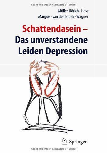 Schattendasein: Das unverstandene Leiden Depression