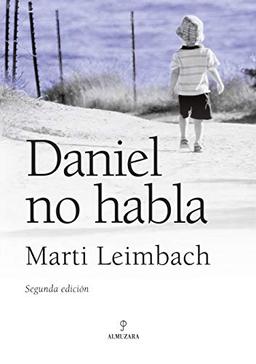 Daniel no habla (Novela)