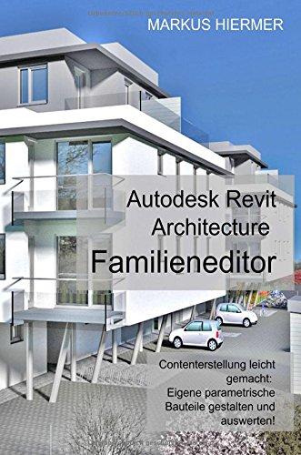 Revit Familieneditor 2016: Content - Erstellung leicht gemacht