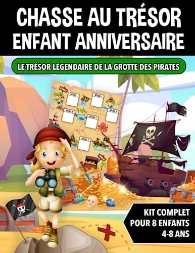 Chasse au Trésor Enfant Anniversaire Pirates: Kit Complet pour Enfants de 4 à 8 ans - Carte au Trésor, Énigmes, Invitations et Certificats - Tout Compris!