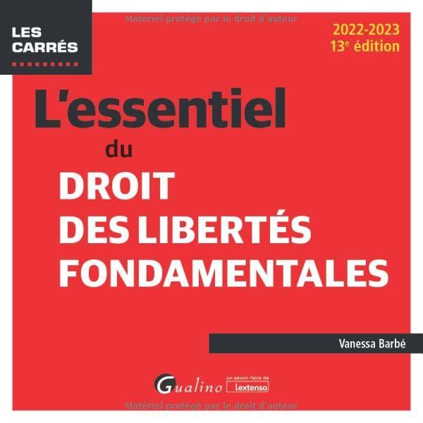 L'essentiel du droit des libertés fondamentales : 2022-2023