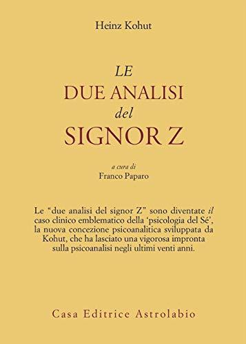 Le due analisi del signor Z (Psiche e coscienza)