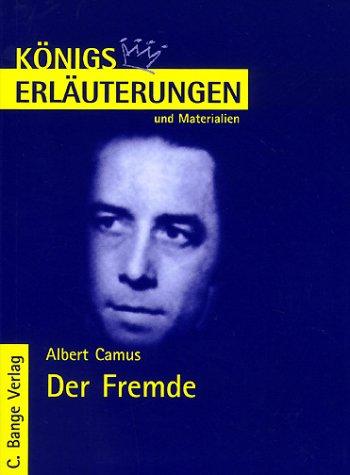 Königs Erläuterungen und Materialien, Bd.61, Der Fremde