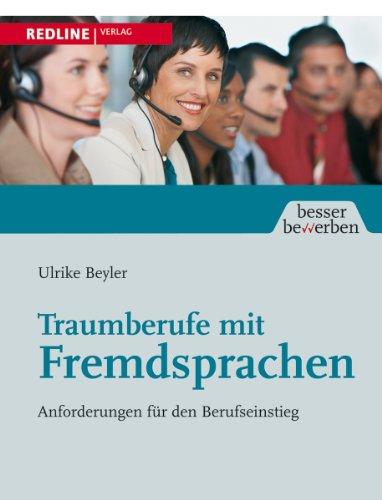 Traumberufe mit Fremdsprachen: Anforderungen für den Berufseinstieg