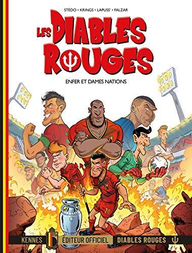 Les Diables rouges. Vol. 7. Enfer et dames nations