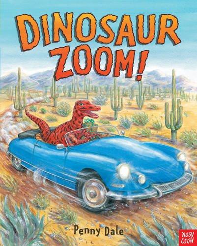 Dinosaur Zoom: Dinosaur Dig (Penny Dale's Dinosaurs)