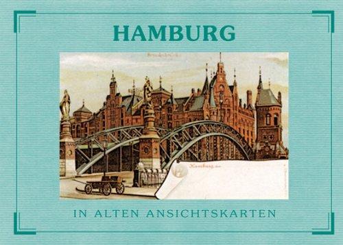 Hamburg in alten Ansichtskarten