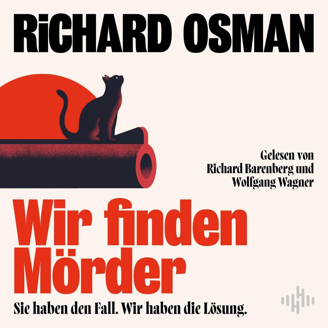 Wir finden Mörder (We Solve Murders-Serie 1): Sie haben den Fall. Wir haben die Lösung.: 2 CDs | Die neue Krimi-Serie des Bestsellerautors von »Der Donnerstagsmordclub«