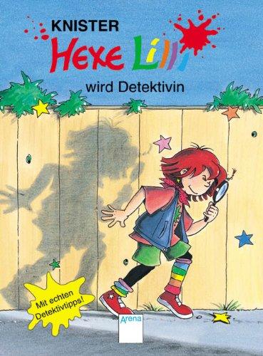 Hexe Lilli wird Detektivin