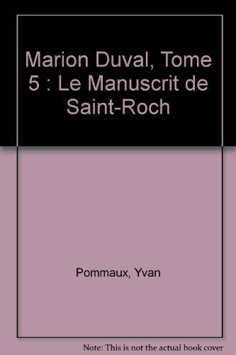 Marion Duval, Tome 5 : Le Manuscrit de Saint-Roch (BD Astrapi)