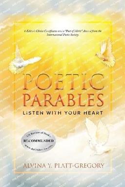 POETIC PARABLES: Listen With Your Heart