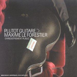 Plutot Guitare (enregistrement Public)