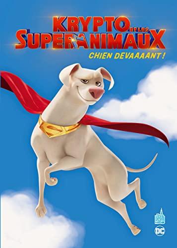 Krypto et les super-animaux : chien devaaaant !