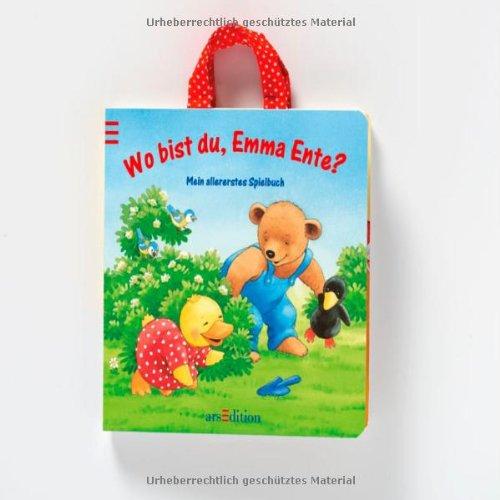 Wo bist du, Emma Ente?: Ab 18 Monate