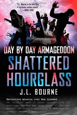 Day by Day Armageddon: Shattered Hourglass