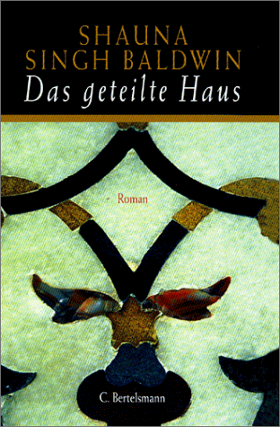 Das geteilte Haus