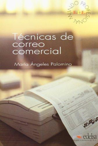 Tecnicas De Correo Comercial: Libro