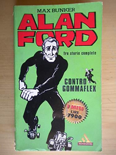 Alan Ford contro Gommaflex (I miti)