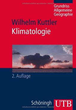 Klimatologie (UTB M (Medium-Format))