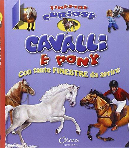 Cavalli e pony. Finestre curiose