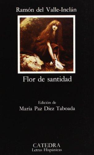 Flor de santidad (Letras Hispánicas)