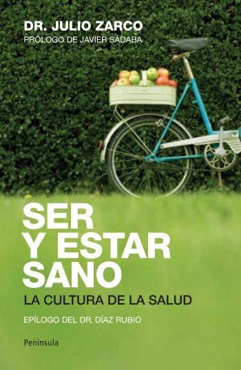 Ser y estar sano: La cultura de la salud (ATALAYA)