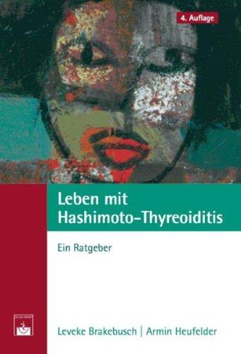 Leben mit Hashimoto-Thyreoiditis: Ein Ratgeber