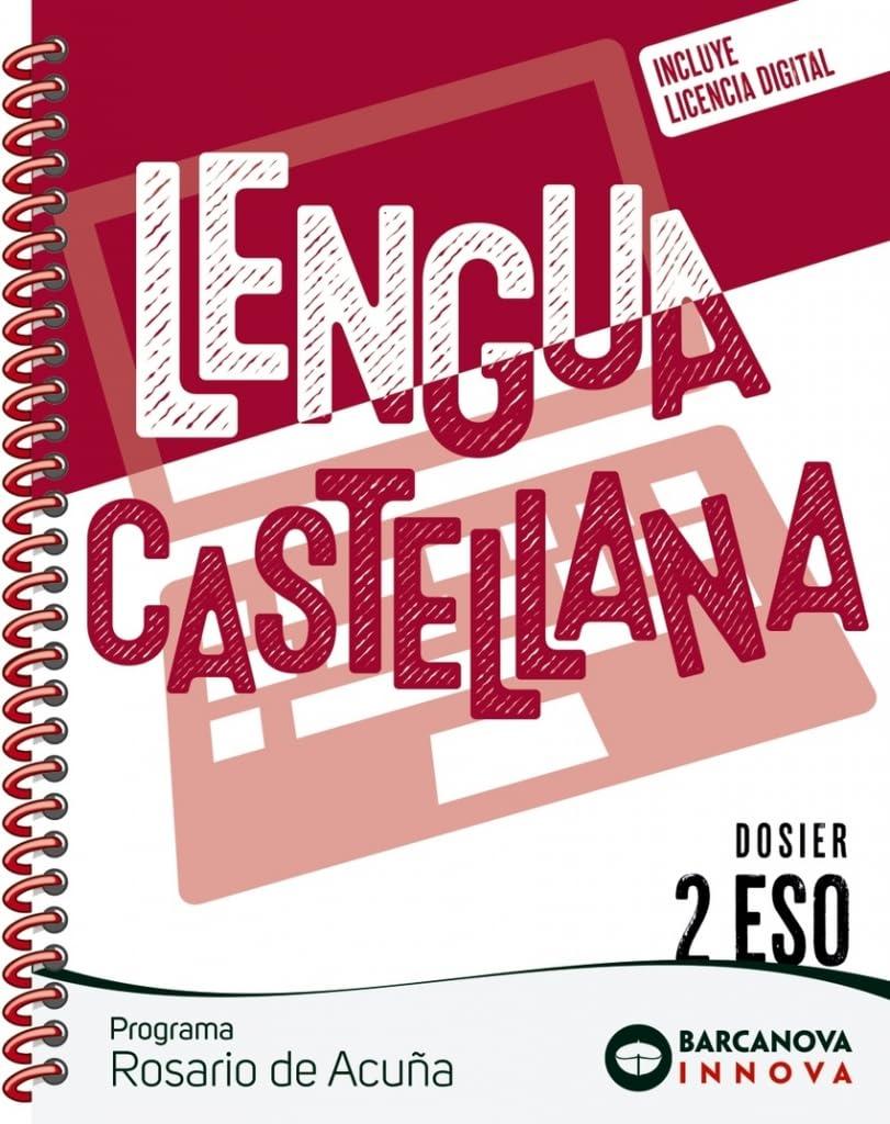 Rosario de Acuña 2 ESO. Dosier. Lengua castellana (Innova 2)