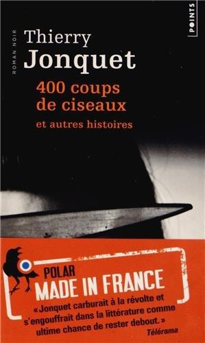 400 coups de ciseaux : et autres histoires