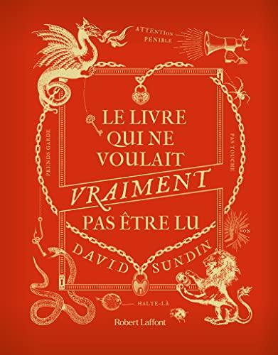 Le livre qui ne voulait vraiment pas être lu