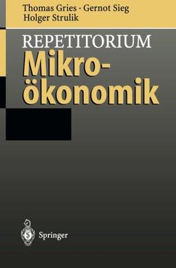 Repetitorium Mikroökonomik