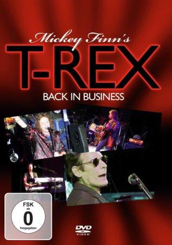 Mickey Finn's T. Rex - Back in Business