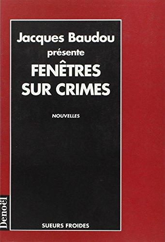 Mystère, mystère. Vol. 2. Fenêtres sur crimes