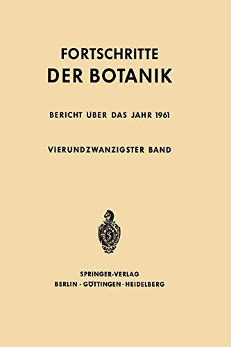 Fortschritte der Botanik (Progress in Botany, 24, Band 24)