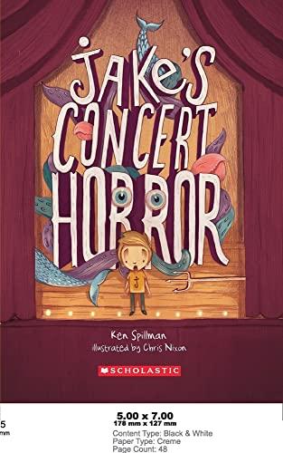 JAKES CONCERT HORROR [Paperback] [Jan 01, 2017] Ken Spillman