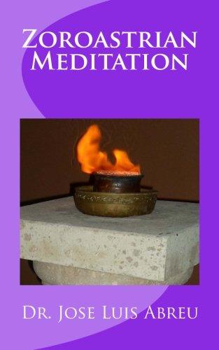 Zoroastrian Meditation