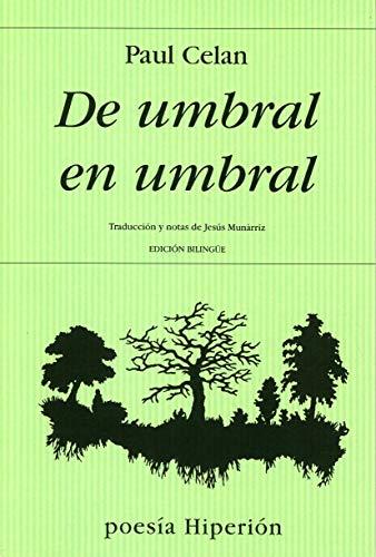 De umbral en umbral : poemas (Poesía Hiperión, Band 85)