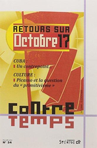 ContreTemps, n° 34. Retours sur octobre 17