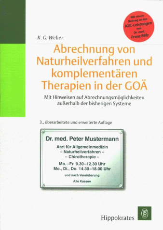 Abrechnung von Naturheilverfahren und komplementären Therapien in der GOÄ