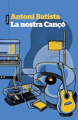 La nostra Cançó (P.VISIONS)