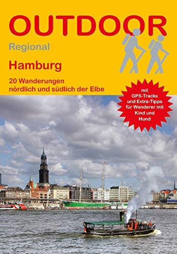 Hamburg: 20 Wanderungen nördlich und südlich der Elbe (Outdoor Regional)