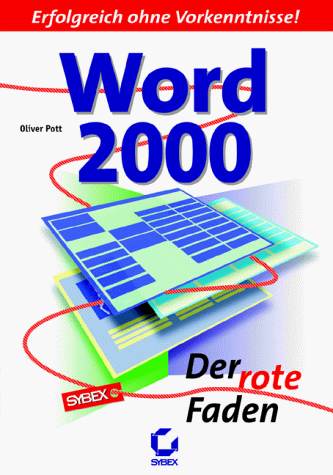 Word 2000 - Der rote Faden