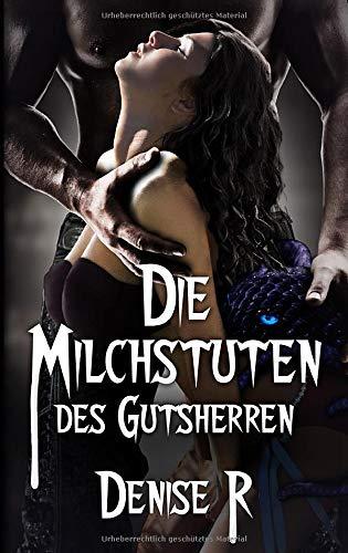 Die Milchstuten des Gutsherrn