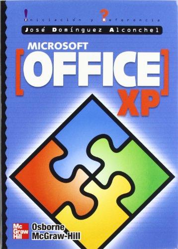 Office XP. Iniciación y referencia