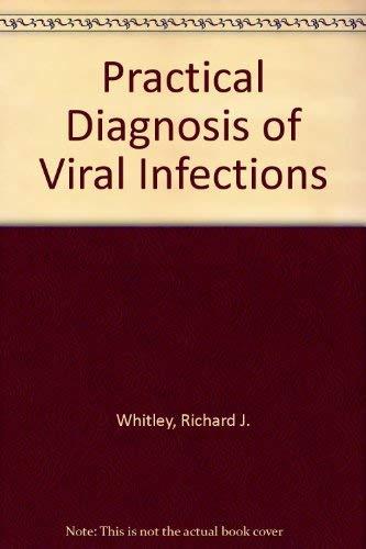 Practical Diagnosis of Viral Infections