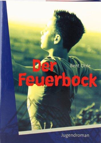 Der Feuerbock: Jugendroman