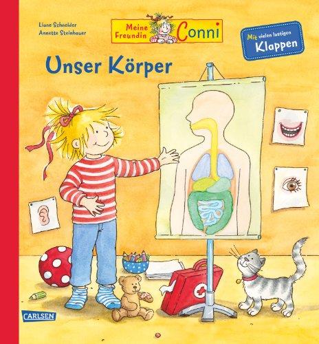 Conni-Bilderbücher: Meine Freundin Conni - Unser Körper: Pappen-Sachbuch