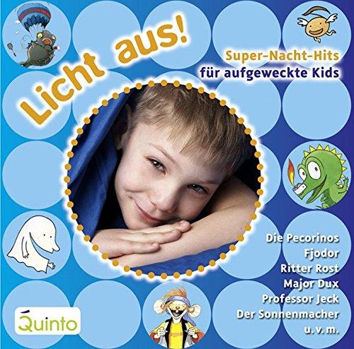 Licht aus!: Super-Nacht-Hits für aufgeweckte Kids