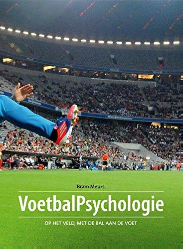 Voetbalpsychologie: op het veld, met de bal aan de voet