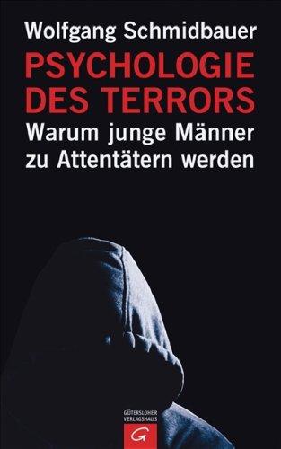 Psychologie des Terrors: Warum junge Männer zu Attentätern werden